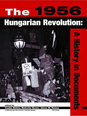 cover image of The 1956 Hungarian Revolution